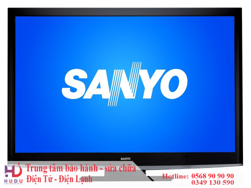 SỬA TIVI SANYO, DỊCH VỤ SỬA CHỮA TIVI SANYO GIÁ RẺ TẠI HÀ NAM 